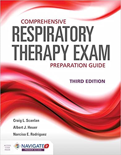 Comprehensive Respiratory Therapy Exam Preparation Guide (3rd Edition) - Orginal Pdf